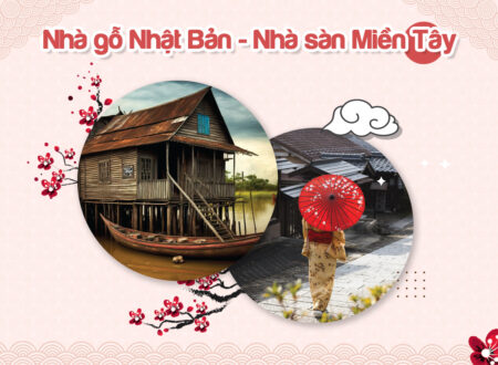 nhà sàn miền tây và nhà gỗ nhật bản