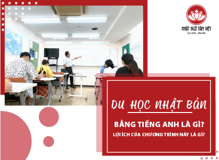 DU HỌC NHẬT BẢN BẰNG TIẾNG ANH LÀ GÌ? LỢI ÍCH CỦA CHƯƠNG TRÌNH NÀY LÀ GÌ? 9 Thumb Du hoc NB Tieng Anh